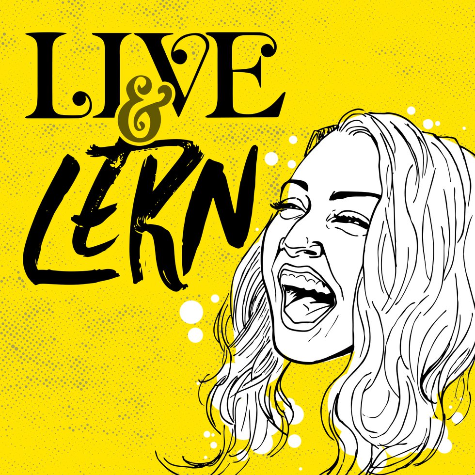 1400x1400-Live-and-Learn.jpg